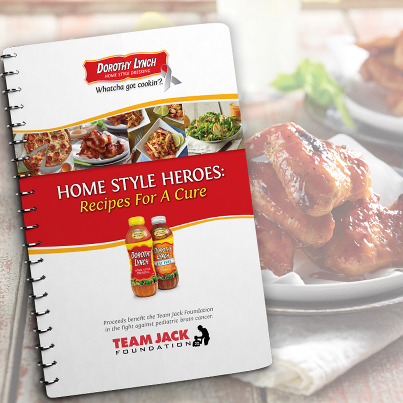 Dorothy Lynch Cookbook: Home Style Heroes: Recipe – Team Jack Foundation Apparel Dorothy Lynch Cookbook: Home Style Heroes: Recipe – Team Jack Foundation Apparel